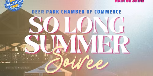 So Long Summer Soir\u00e9e in Deer Park