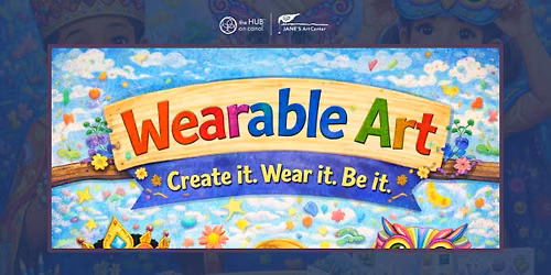 WEARABLE ART - SUMMER ART CAMP FOR AGES 6-11