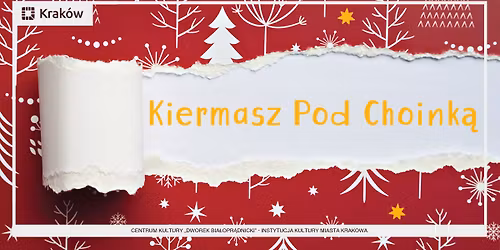 Kiermasz Pod Choink\u0105 \ud83c\udf84