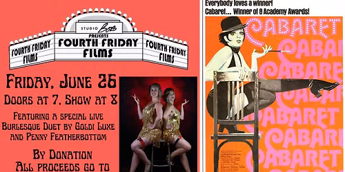 Fourth Friday Films - Cabaret