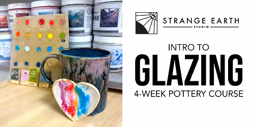 Intro to Glazing Pottery Course