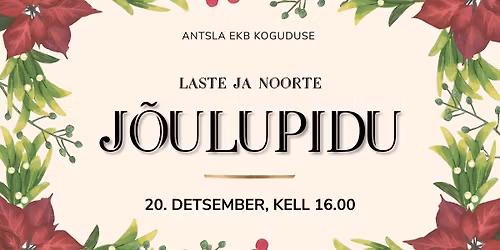 \ud83c\udf84 LASTE JA NOORTE J\u00d5ULUPIDU 2025 \ud83c\udf81