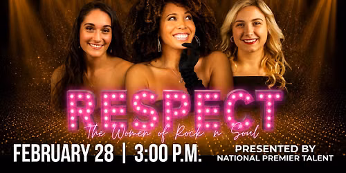 RESPECT- The Women of Rock 'n Soul