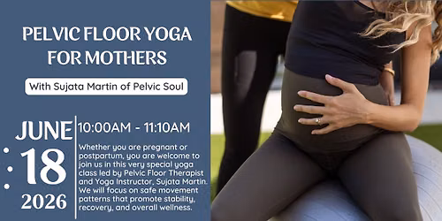 Pelvic Floor Yoga for Mothers