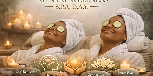 Mother and Daughter Mental Wellness S.P.A. D.A.Y. Experience
