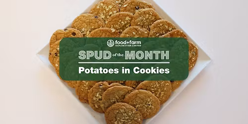 Spud of the Month: Potatoes in Cookies