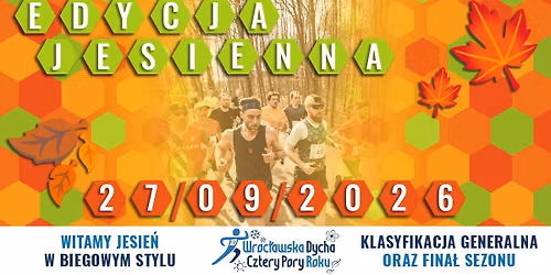 Wroc\u0142awska Dycha Jesie\u0144 - Powitajmy Jesie\u0144 \ud83c\udf42