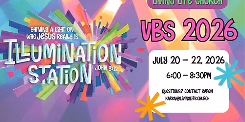 Illumination Station VBS at Living Life Church