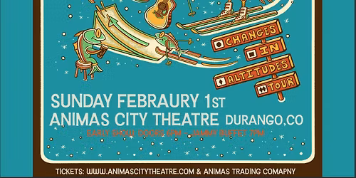 Jammy Buffet - February 1st - Animas City Theatre - Durango, CO