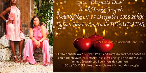concert soul jazz gospel avec "eternals duo" \u00e0 la lueur des bougies