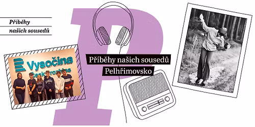 P\u0159\u00edb\u011bhy na\u0161ich soused\u016f: Pelh\u0159imovsko 