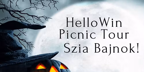 HelloWin Picnic Tour - Szia Bajnok! csal\u00e1di \u00e9lm\u00e9nyt\u00fara \u00e9s borzong\u00e1s