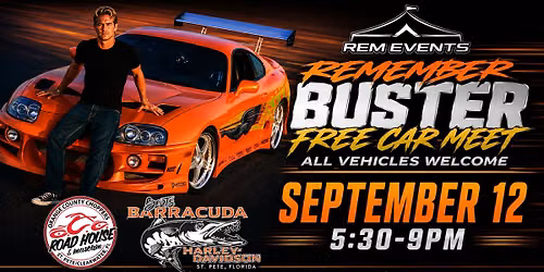 Remember the Buster FREE Car Meet 2026: All Vehicles Welcome