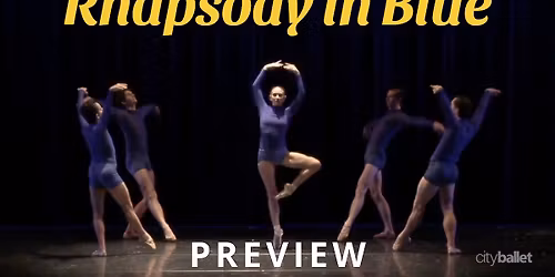 City Ballet of San Diego: Rhapsody in Blue