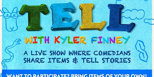 Show N Tell With Kyler Finney