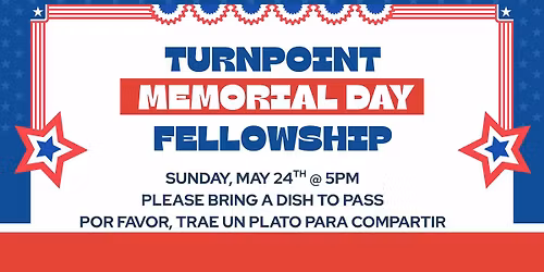 TPC Memorial Day Fellowship