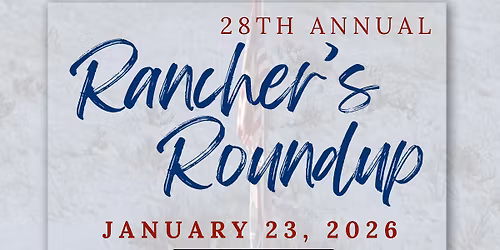 28th Annual Rancher's Roundup