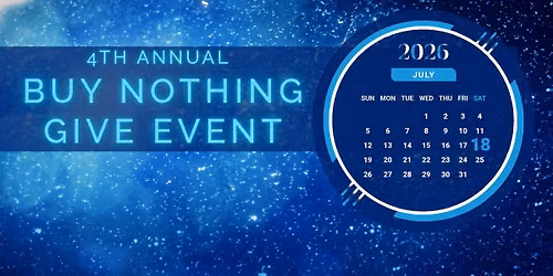 4th Annual Buy Nothing Give Event
