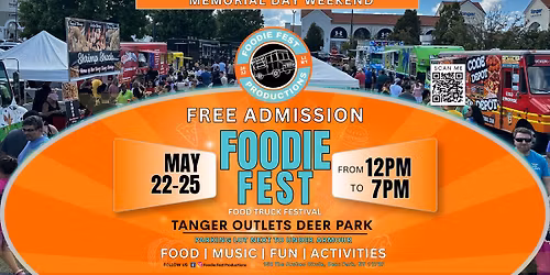TANGER OUTLETS DEER PARK - Foodie Fest Memorial Day Weekend