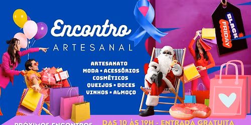 Encontro Artesanal, 26 e 27 de Novembro