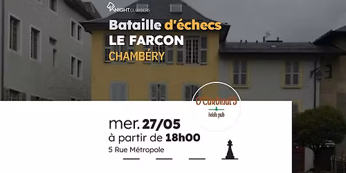 Rencontre d'\u00e9checs - Chamb\u00e9ry - LE FARCON