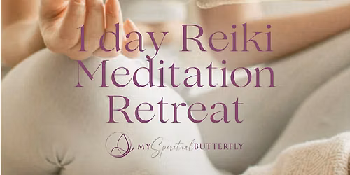 Reiki Meditation Journey - 1 Day Retreat
