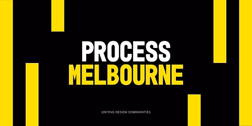 Process Melbourne 005