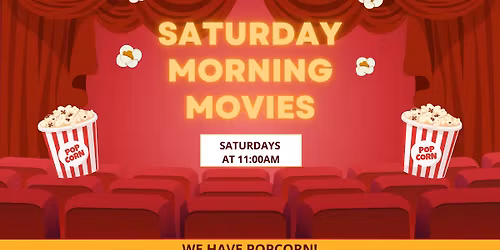 Saturday Morning Movies - The Super Mario Bros. Movie (PG)