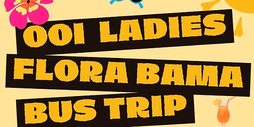 Florabama Bus Trip Ladies Only!!!!