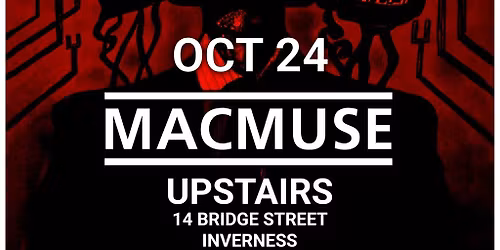 MacMuse in Upstairs, Inverness