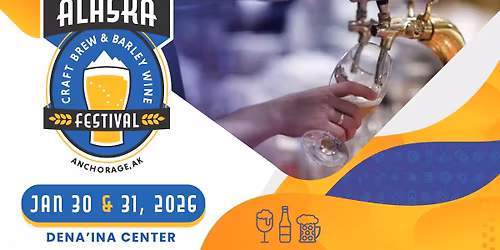 Alaska Craft Brew & Barley Wine Festival