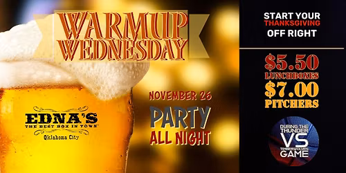 Edna's Warmup Wednesday