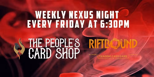 Friday Riftbound Nexus Night Play Event at The People's Card Shop