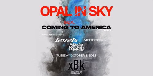Opal In Sky w\/ Levels, Mirrorcell and From This Day Forward