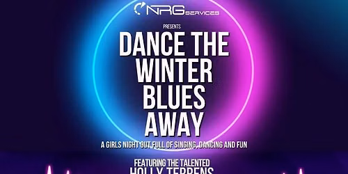 DANCE THE WINTER BLUES AWAY
