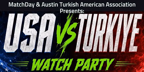 USA vs T\u00fcrkiye WORLD CUP WATCH PARTY