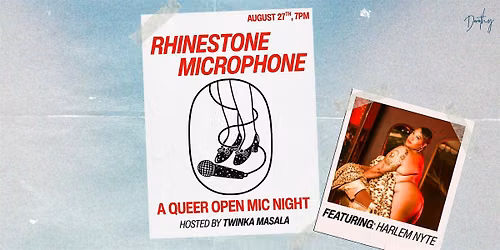 Rhinestone Microphone: a queer open mic night hosted by Twinka Masala