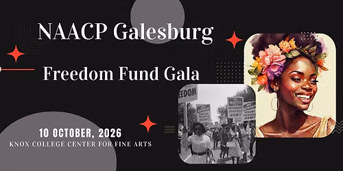NAACP Galesburg Branch 3016-B Freedom Fund Gala