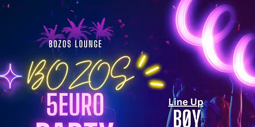 \ud83c\udf7b\ud83d\udd25 BOZOS 5\u20ac PARTY \ud83d\udd25\ud83c\udf7b