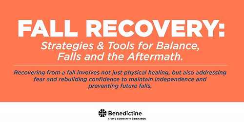 Fall Recovery: Strategies & Tools for Balance, Falls and the Aftermath.