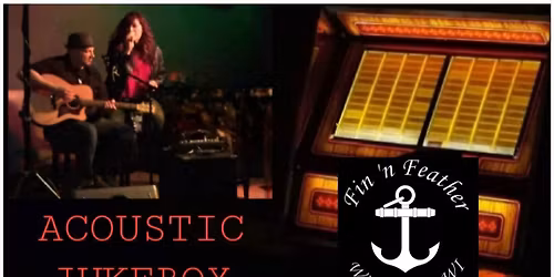 ACOUSTIC JUKEBOX @ Fin n Feather