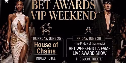 BET WEEKEND VIP