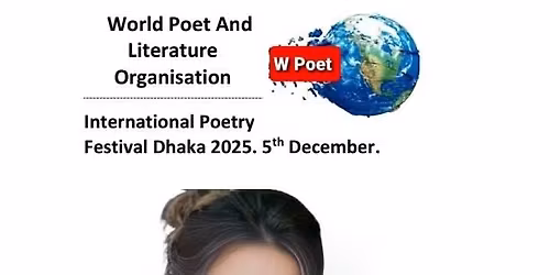 International Poetry Festival Dhaka 2025