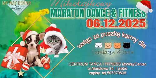 Miko\u0142ajkowy MARATON DANCE & FITNESS 
