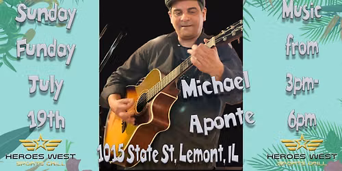 Sunday Funday w\/ Michael Aponte on the Patio
