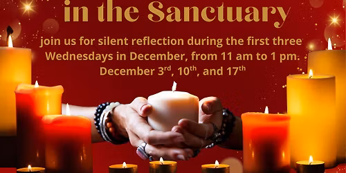 Meditation, Reflection in the Sanctuary.