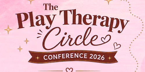 The Play Therapy Circle Conference