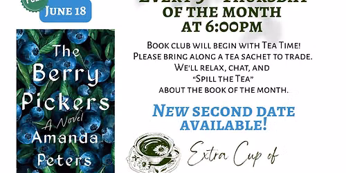 Extra Cup of Tea Time Book Club \u2013 The Berry Pickers by Amanda Peters