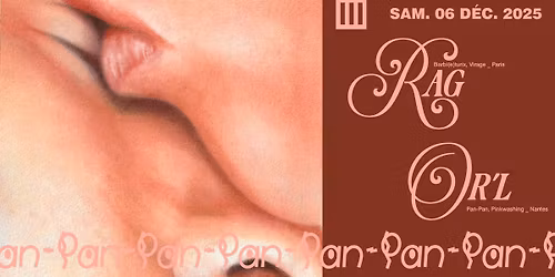 PAN-PAN : RAG + OR'L