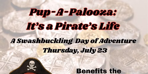 Pup-A-Palooza - It's A Pirate's Life